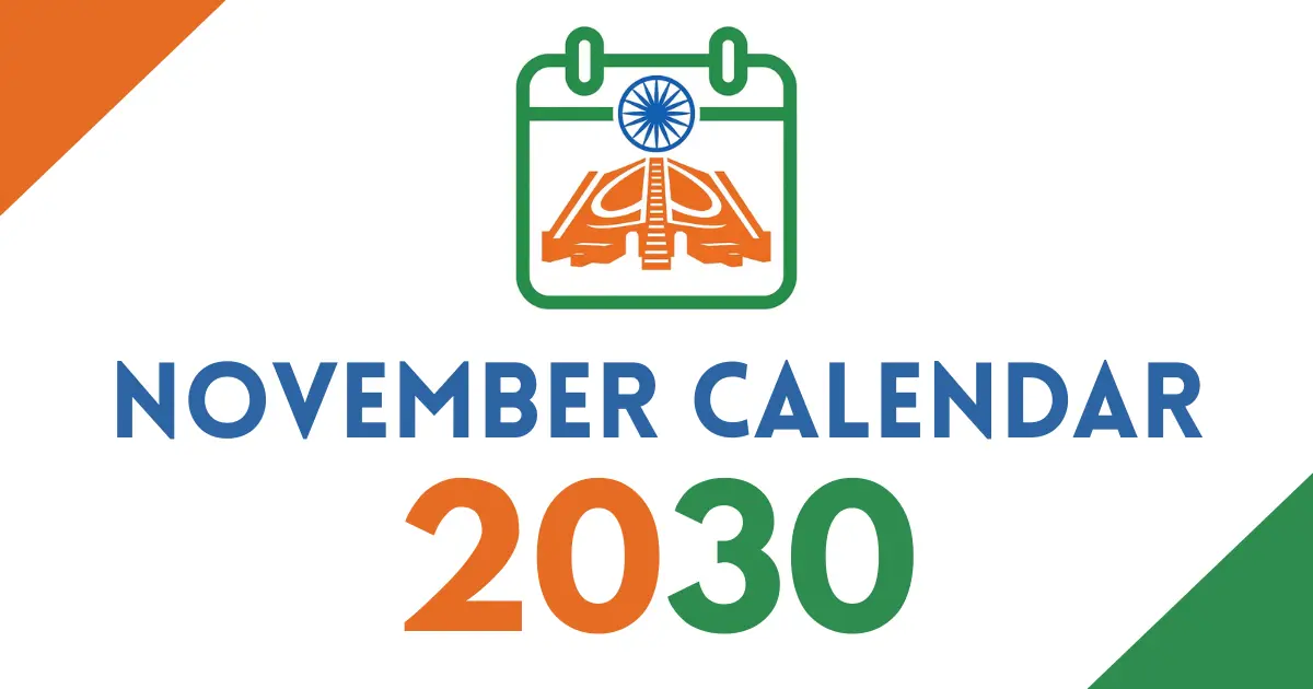 November 2030 calendar cover featuring an Indian tricolor calendar icon with the Ashoka Chakra, bold “November Calendar 2030” text, on a white background with orange and green corner accents.
