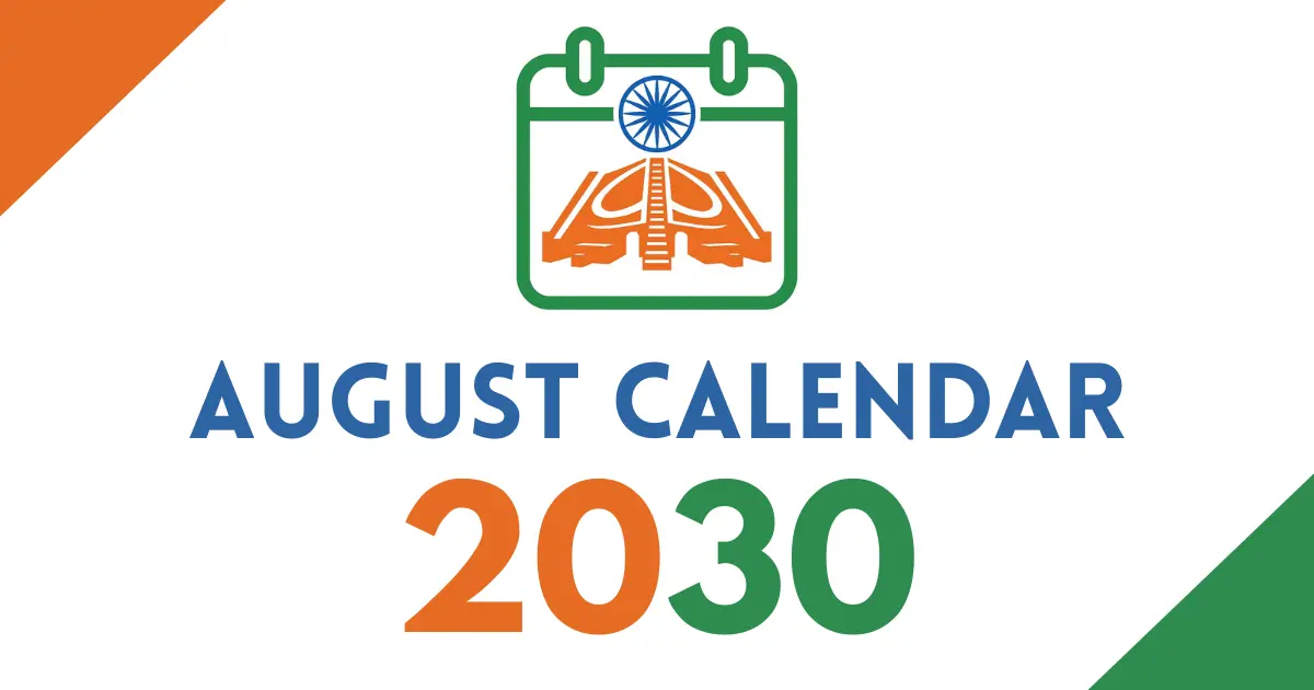 August 2030 calendar cover featuring an Indian tricolor calendar icon with the Ashoka Chakra, bold “August Calendar 2030” text, on a white background with orange and green corner accents.