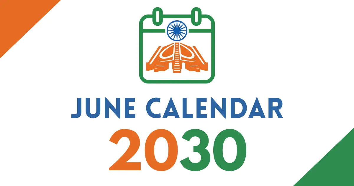 June 2030 calendar cover featuring an Indian tricolor calendar icon with the Ashoka Chakra, bold “June Calendar 2030” text, on a white background with orange and green corner accents.