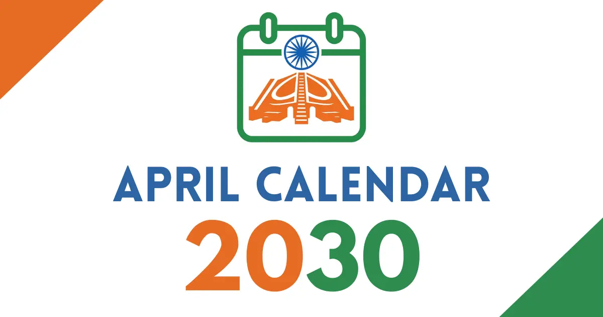 April 2030 calendar cover featuring an Indian tricolor calendar icon with the Ashoka Chakra, bold “April Calendar 2030” text, on a white background with orange and green corner accents