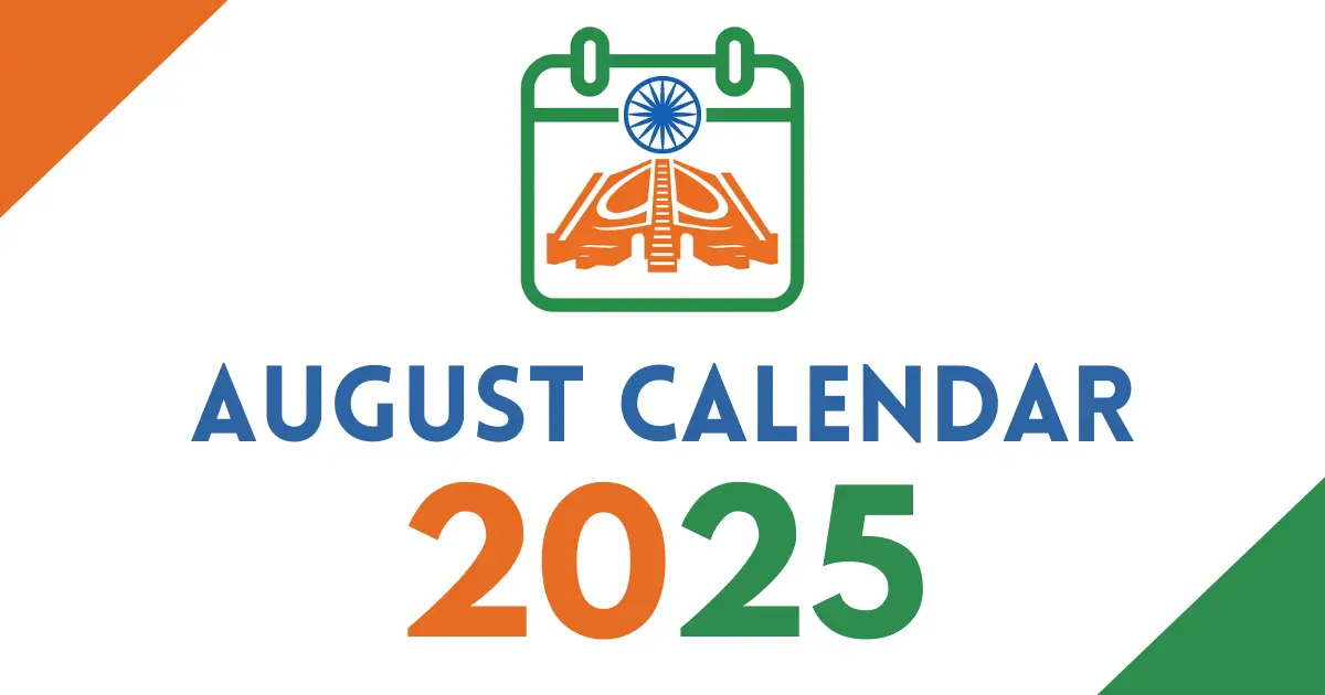 August 2025 calendar cover featuring an Indian tricolor calendar icon with the Ashoka Chakra, bold “August Calendar 2025” text, on a white background with orange and green corner accents.